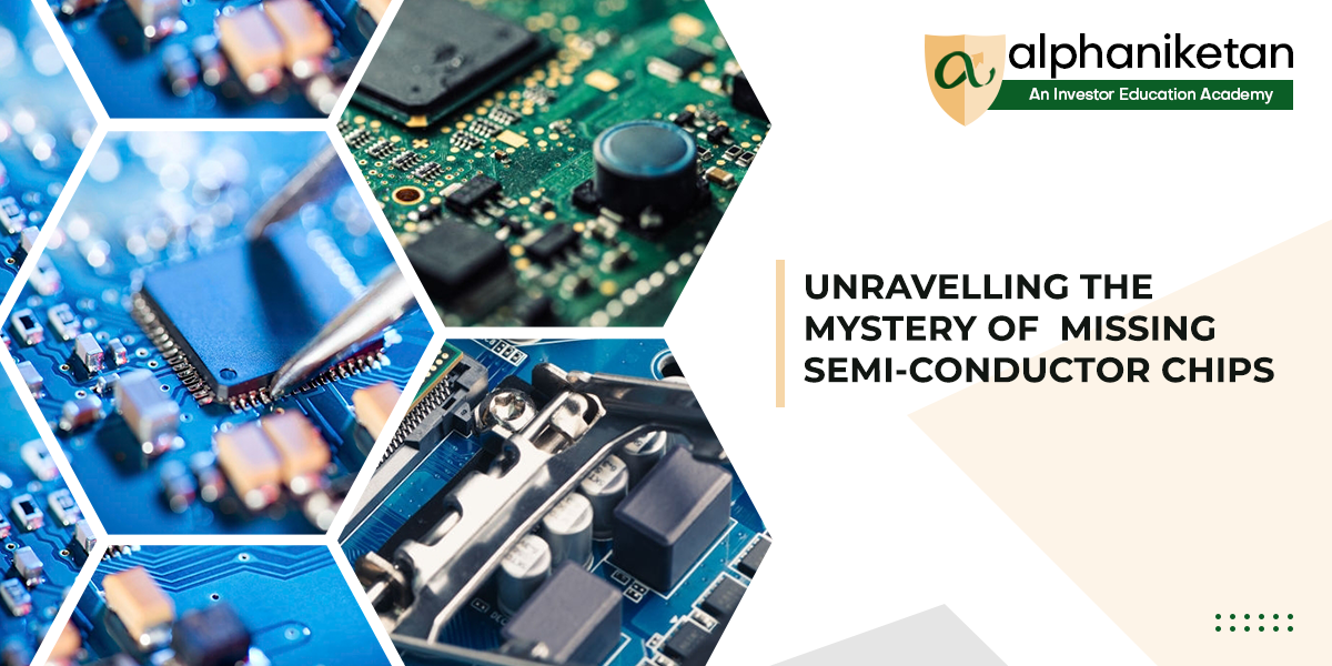 Read more about the article UNRAVELLING THE MYSTERY OF MISSING SEMI-CONDUCTOR CHIPS