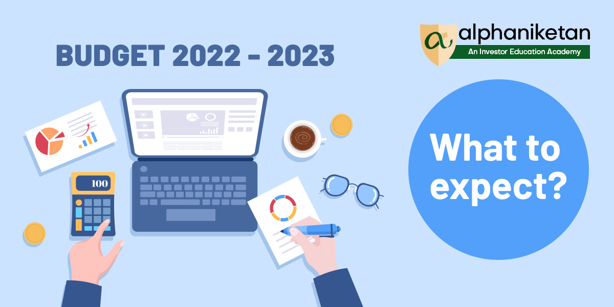 You are currently viewing Budget 2022-23 – What to expect?