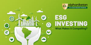 Read more about the article ESG Investing – what makes it compelling?