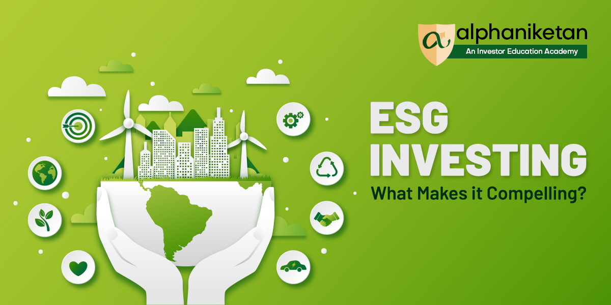 You are currently viewing ESG Investing – what makes it compelling?