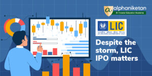 Read more about the article Despite the storm, LIC IPO matters