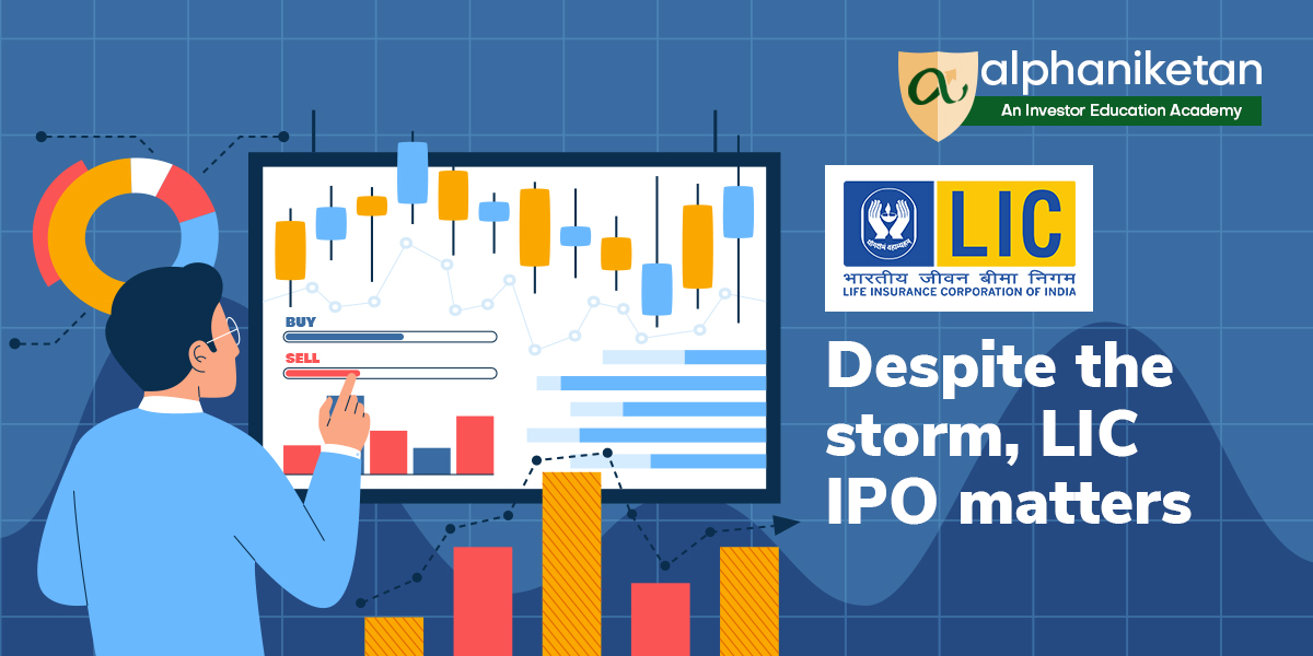 You are currently viewing Despite the storm, LIC IPO matters